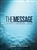 The Message (Numbered Edition): 9781576839164