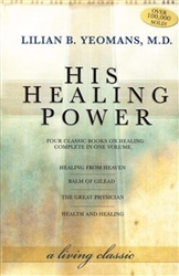 His Healing Power by Yoemans: 9781577948193