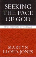 Seeking The Face Of God by Martyl Lloyd-Jones: 9781581346756