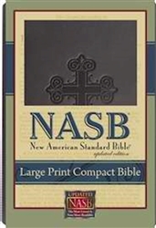 NASB Large Print Compact Bible: 9781581351576