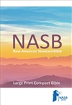 NASB 2020 Large Print Compact Bible: 9781581351835