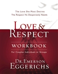 Love & Respect Workbook by Eggerichs: 9781591453482