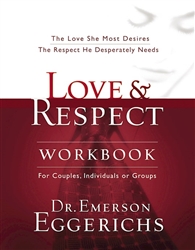 Love & Respect Workbook by Eggerichs: 9781591453482