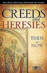 Creeds & Heresies-Then & Now Pamphlet: 9781596363489