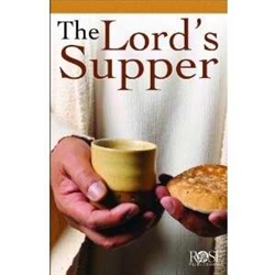 Lords Supper Pamphlet: 9781596364424