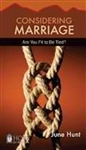 Considering Marriage by June Hunt: 9781596366763