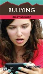 Bullying - June Hunt: 9781596369269