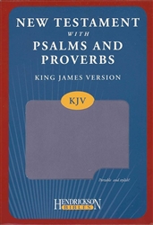 KJV New Testament With Psalms & Proverbs: 9781598568110