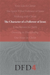 Character Of A Follower Of Jesus: 9781600060076