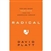 Radical by Platt: 9781601422217