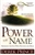 Power In The Name by D. Prince:  9781603741217