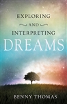 Exploring And Interpreting Dreams by Thomas: 9781603748292