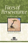 Faces of Perseverance - Juanita Purcell: 9781607765011