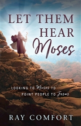 LiLet Them Hear Moses by Comfort Ray: 9781610362177