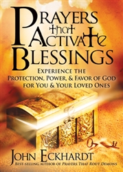 Prayers That Activate Blessings  by Eckhardt: 9781616383701