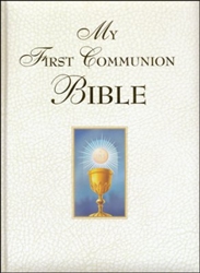 My First Communion Bible: 9781618900043