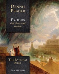 The Rational Bible: Exodus by Prager: 9781621577720