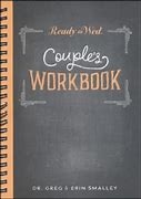 Ready To Wed Couples Workbook by Smalley:  9781624054105