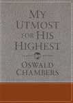 My Utmost For His Highest Gift Edition by Chambers: 9781627078801