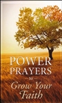Power Prayers to Grow Your Faith: 9781628366419