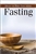 What The Bible Says About Fasting Pamphlet: 9781628623185