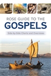 Rose Guide To The Gospels: 9781628628111