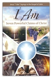 I Am: Seven Powerful Claims of Christ: 9781628629910