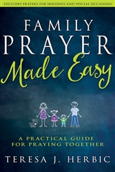 Family Prayer Made Easy by Herbic: 9781629117386