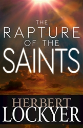 Rapture Of The Saints by Lockyer: 9781629117409