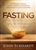 Fasting For Breakthrough And Deliverance by Eckhardt: 9781629986463