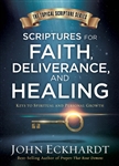 Scriptures For Healing And Deliverance by Eckhardt: 9781629991368