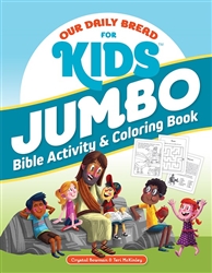 Our Daily Bread For Kids Jumbo Bible Activity & Coloring Book: 9781640701090