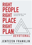 Right People Right Place Right Plan Devotional by Franklin: 9781641231107