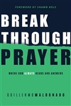 Breakthrough Prayer by Maldonado: 9781641231619