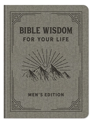 Bible Wisdom For Your Life Men's Edition by Strauss:  9781643521114