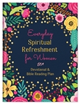 Everyday Spiritual Refreshment For Women: 9781643522654