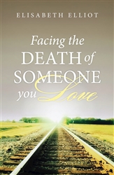 Tract-Facing The Death Of Someone You Love (ESV): 9781682160565