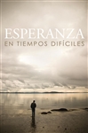 Tracto-Esperanza en Tiempos Dificiles: 9781682161166