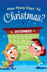 Tract-How Many Days Til Christmas? (ESV): 9781682161234