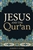 Tract-Jesus And The Qur'An: 9781682161456