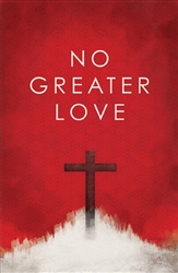 Tract-No Greater Love (ESV): 9781682161784