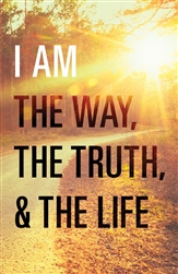 Tract-I Am The Way, The Truth, And The Life (ESV): 9781682163252