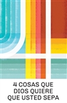 Tracto-4 Cosas Que Dios Quiere Que Usted Sepa: 9781682164228