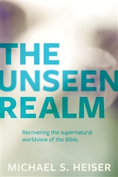 The Unseen Realm by Heiser: 9781683592716
