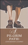A Pilgrim Path: John Bunyan's Journey by Cook: 9781783972135