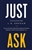 Just Ask by Greear: 9781784986360