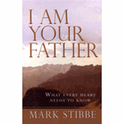 I Am Your Father - Mark Stibbe: 9781854249371