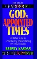 Gods Appointed Times-Barney Kasdan: 9781880226353