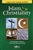 Islam And Christianity Pamphlet: 9781890947675