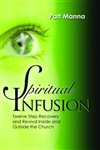 Spiritual Infusion by Patt Manna: 9781935265085